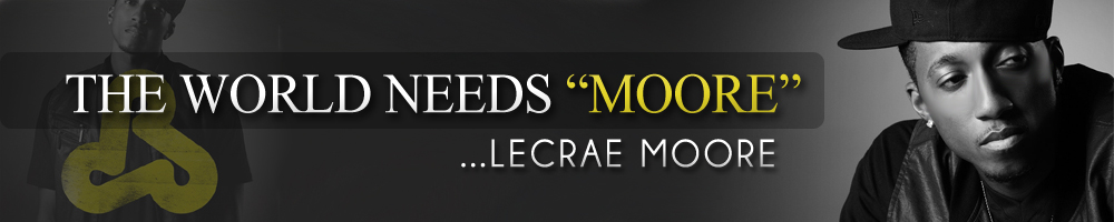 Lecrae Moore: The World Needs 'Moore