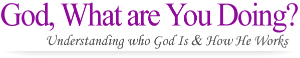 God, What are You Doing?