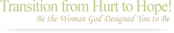 Transition from Hurt to Hope by  Lakeisha Rainey-Collins 